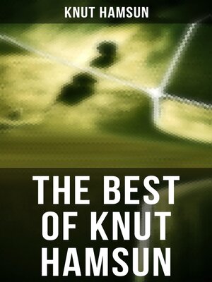 cover image of The Best of Knut Hamsun
